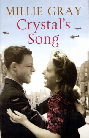 Crystal's Song de Millie Gray