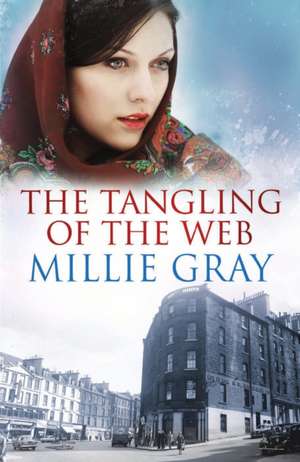 Tangling of the Web de Millie Gray