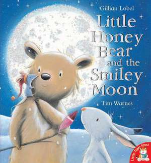 Little Honey Bear and the Smiley Moon de Gillian Lobel