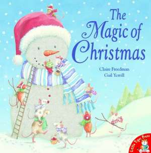 The Magic of Christmas de Claire Freedman