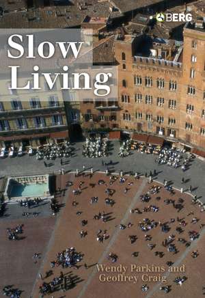 Slow Living de Geoffrey Craig