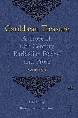 Caribbean Treasure: From Caribbeana 1742 de Kevyn Arthur