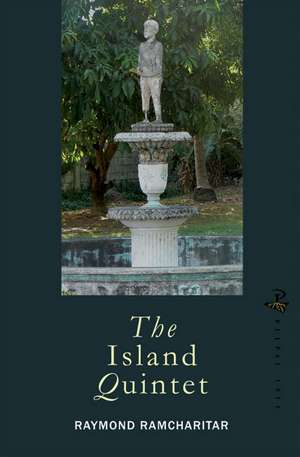 The Island Quintet: A Sequence de Raymond Ramcharitar