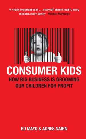 Consumer Kids de Ed Mayo