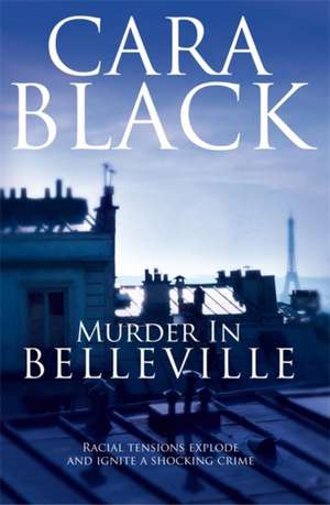 Murder in Belleville de Cara Black