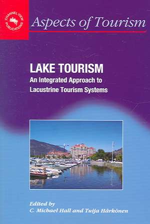 Lake Tourism de C. Michael Hall