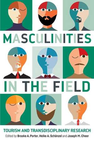 Masculinities in the Field