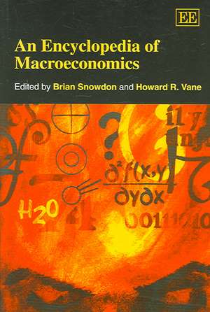 An Encyclopedia of Macroeconomics de Brian Snowdon