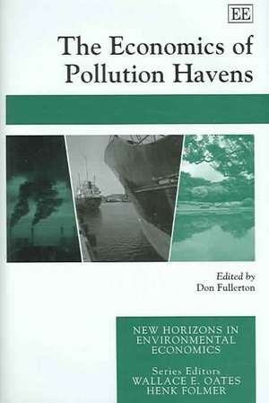 The Economics of Pollution Havens de Don Fullerton