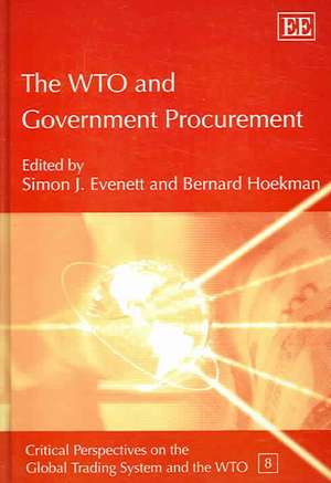 The WTO and Government Procurement de Simon J. Evenett