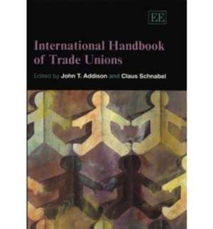 International Handbook of Trade Unions de John T. Addison