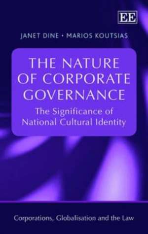 The Nature of Corporate Governance – The Significance of National Cultural Identity de Janet Dine