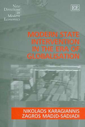 Modern State Intervention in the Era of Globalisation de Nikolaos Karagiannis