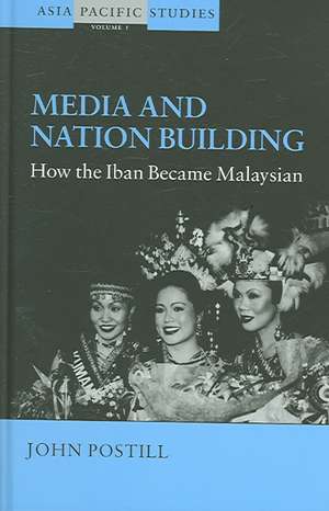 Media and Nation Building de John Postill