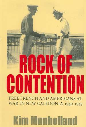 Rock of Contention de K. Munholland