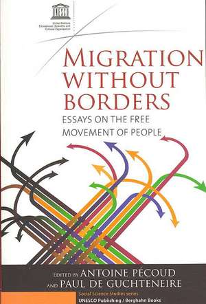 Migration Without Borders de Paul De Guchteneire