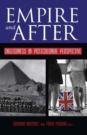 Empire and After de Graham MacPhee