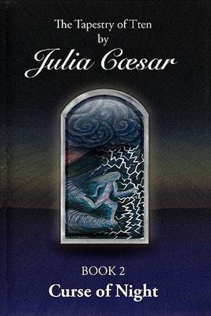 Curse of Night de Julia Caesar