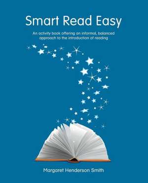 Smart Read Easy de Margaret Henderson Smith