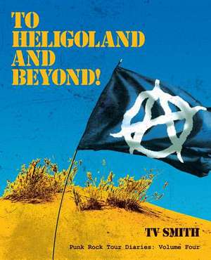 To Heligoland and Beyond! de T. V. Smith