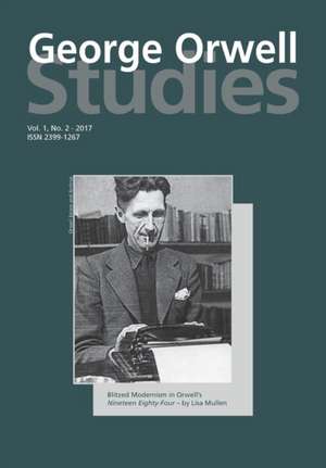 George Orwell Studies Vol.1 No.2 de Richard Lance Keeble