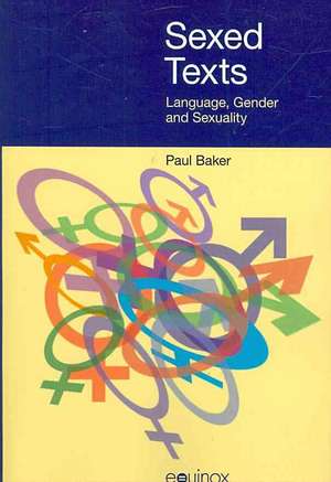 Sexed Texts de Paul Baker