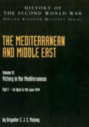 The Mediterranean and Middle East de Ian Stanley Ord Playfair