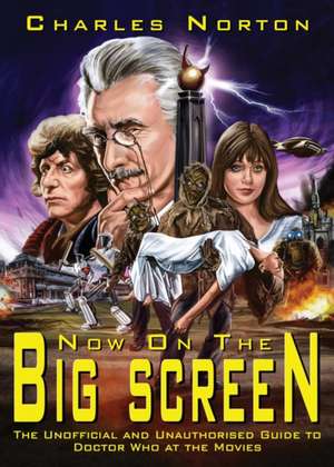 Now on the Big Screen de Charles Norton