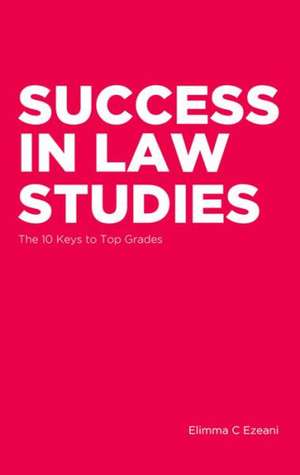 Success in Law Studies de Elimma Ezeani