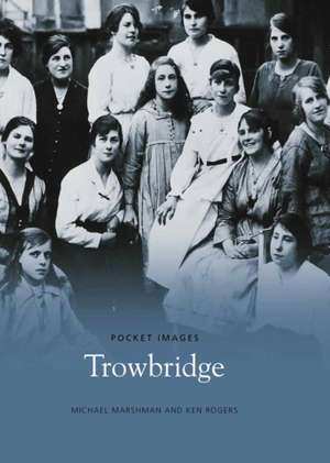 Trowbridge de Michael Marshman