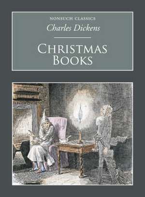 Dickens, C: Christmas Books de Charles Dickens