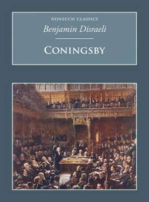 Coningsby de Benjamin Disraeli