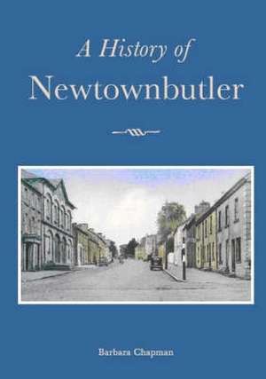 History of Newtownbutler de Barbara Chapman