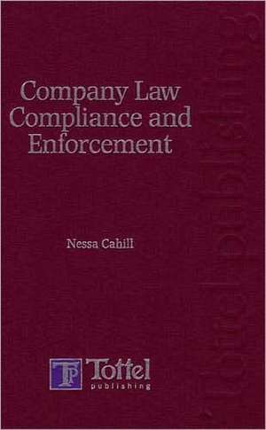 Company Law Compliance and Enforcement de Nessa Cahill