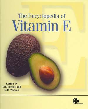 Encyclopedia of Vitamin E de Victor Preedy