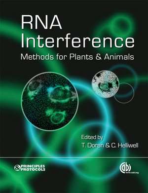 RNA Interference – Methods for Plants and Animals de Tim Doran