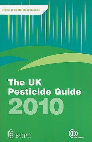 The UK Pesticide Guide de M. A. Lainsbury