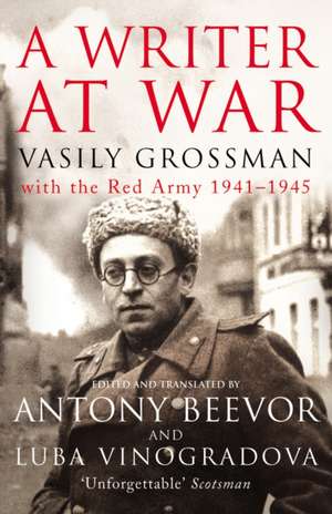 Writer At War de Vasily Grossman
