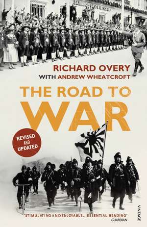 The Road to War de Andrew Wheatcroft