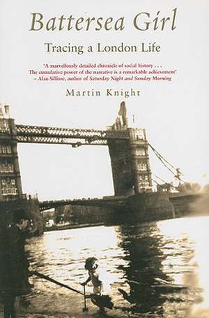 Battersea Girl de Martin Knight