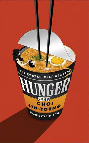 Hunger: 'An instant cult classic. You have to read it' HARPER'S BAZAAR de Choi Jin-young