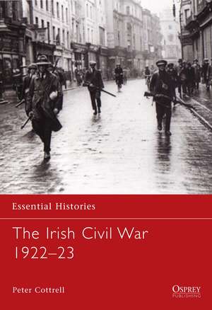 The Irish Civil War 1922–23 de Peter Cottrell