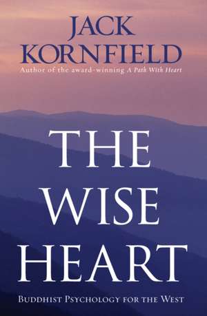 WISE HEART de Jack Kornfield