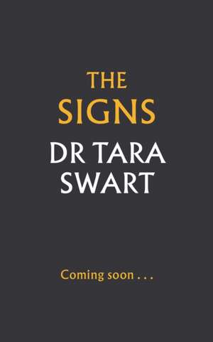 The Signs de Tara Swart