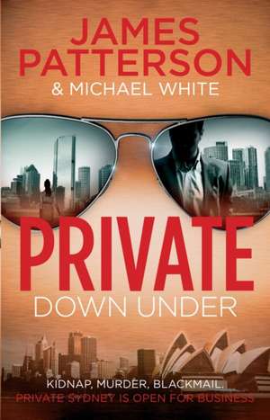 Private Down Under de James Patterson