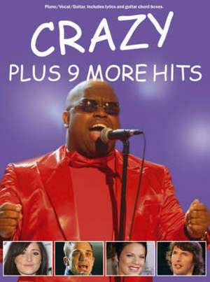 Crazy Plus Nine More Hits