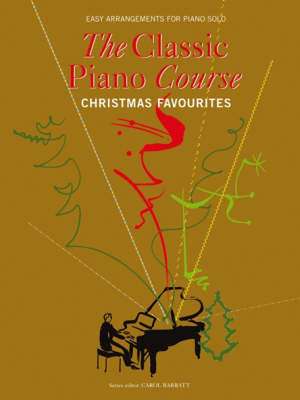 Classical Piano Course - Christmas Favourites