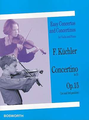 F. Kuchler: Concertino in D, Opus 15 de Ferdinand Kuchler