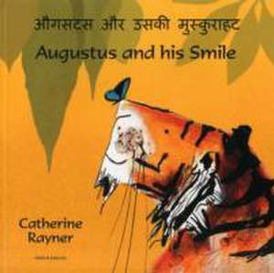 Augustus and His Smile Hindi/English de Catherine Rayner