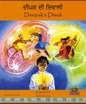 Deepak's Diwali in Panjabi and English de Divya Karwal